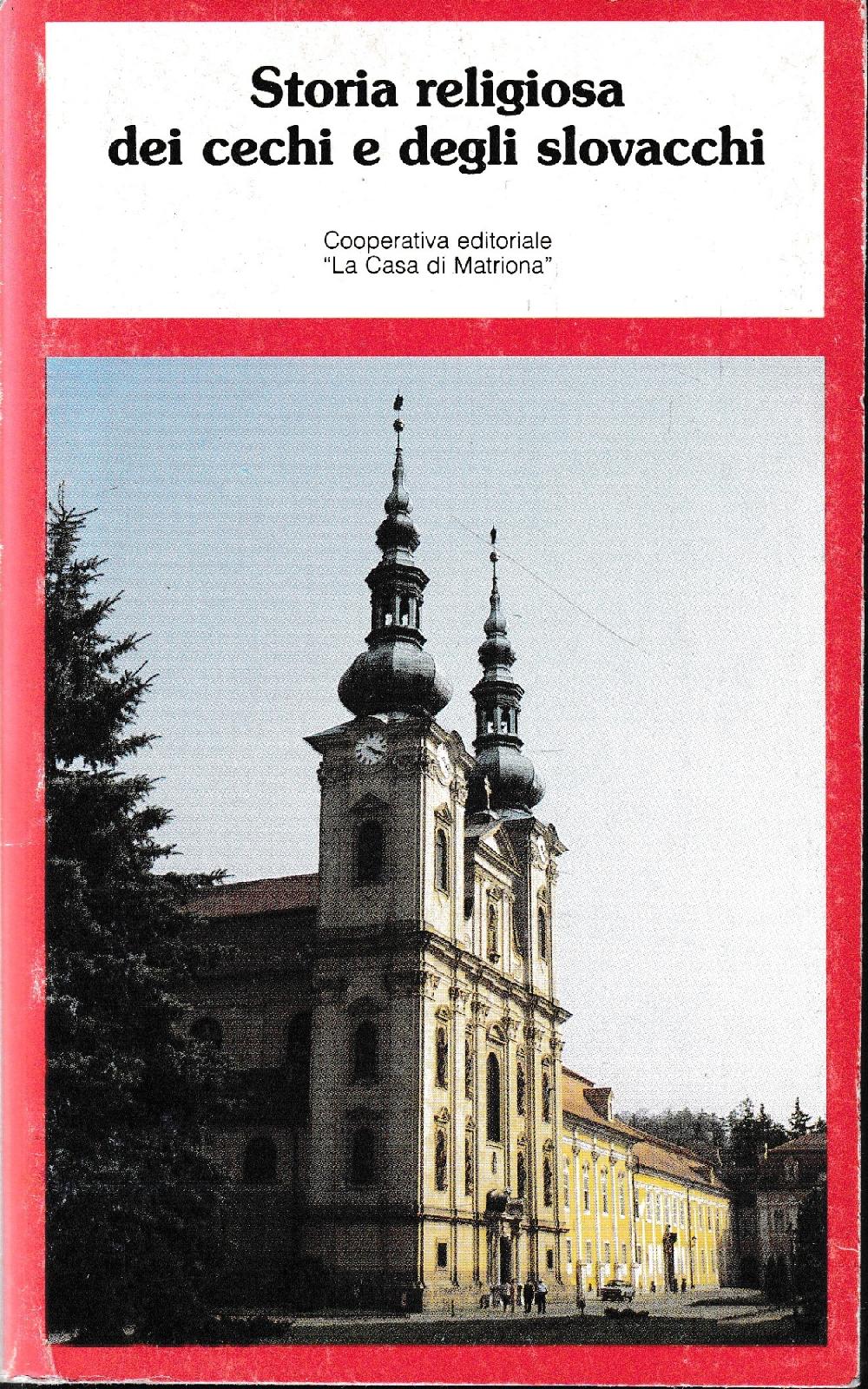 Abebooks Storia religiosa dei cechi e degli slovacchi