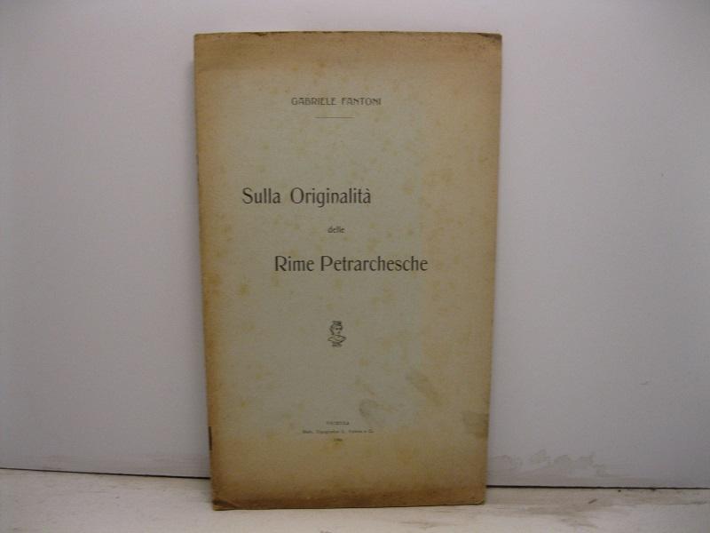 Abebooks Sulla originalita' delle rime petrarchesche