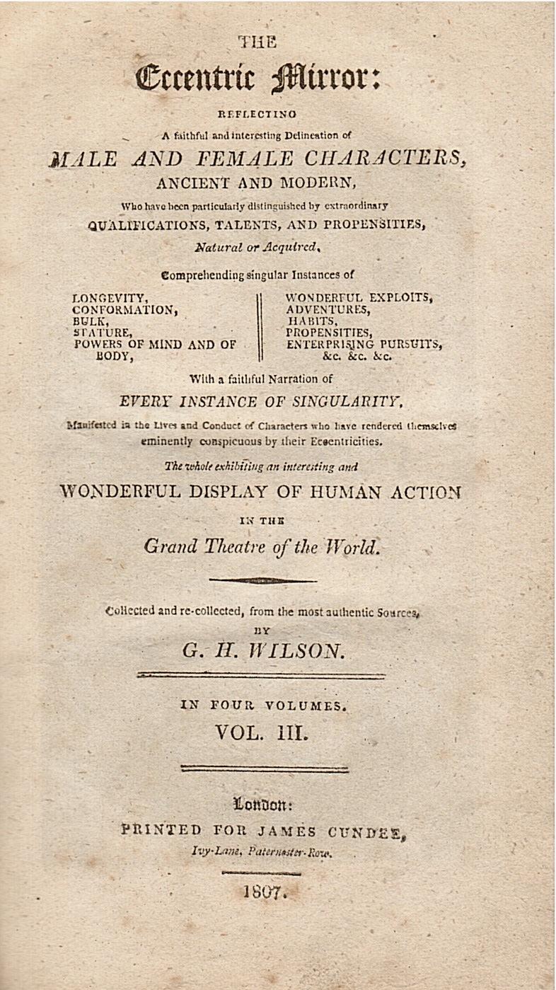 Abebooks The Eccentric Mirror: Reflecting a faithful and interesting Delineation of Male and Female Characters Ancient and Modern who have been particularly distinguished by Extraordinary Qualifications Talents and Propensities