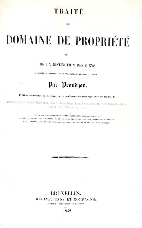 Abebooks Traité du domain de propriété ou de la distinction des biens. Bruxelles Meline Cans et Compagnie 1842