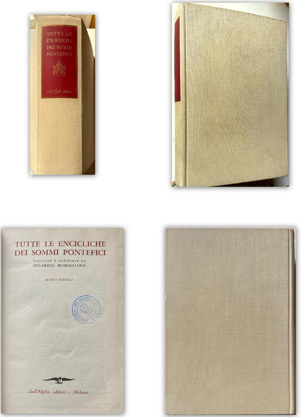 Abebooks TUTTE LE ENCICLICHE DEI SOMMI PONTEFICI RACCOLTE E ANNOTATE DA EUCARDIO MOMIGLIANO. CONTIENE LE ENCICLICHE DA BENEDETTO 14 XIV; A GIOVANNI 23 XXIII; (1940-1964)