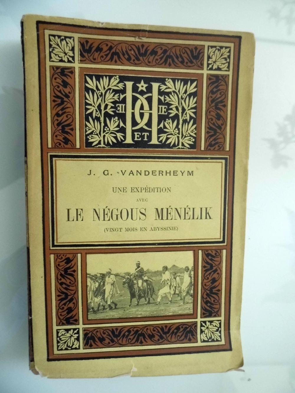 Abebooks UNE EXPEDITION AVEC LE NEGOUS MENELIK (VINGT MOIS EN ABYSSINE)