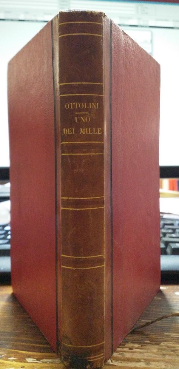 Abebooks Uno dei Mille della spedizione garibaldina nel Mezzodì d'Italia