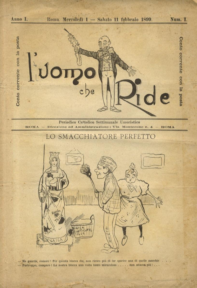 Abebooks UOMO (L') che ride. Periodico cattolico settimanale umoristico. Anno I. Num. 1. Roma mercoledì 1 - sabato 11 febbraio 1899