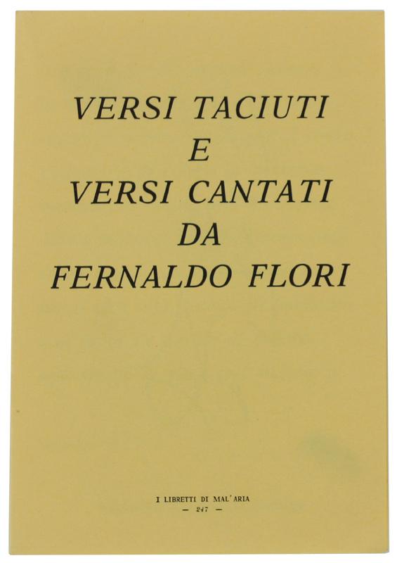 Abebooks VERSI TACIUTI E VERSI CANTATI. I Libretti di Mal'Aria 301.: