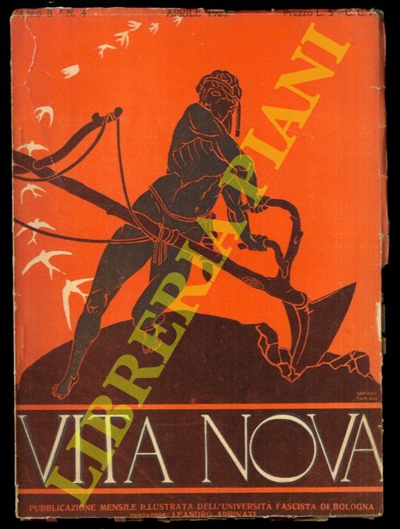 Abebooks Vita nova. Pubblicazione mensile illustrata dell'Università fascista di Bologna. Fondatore Leandro Arpinati