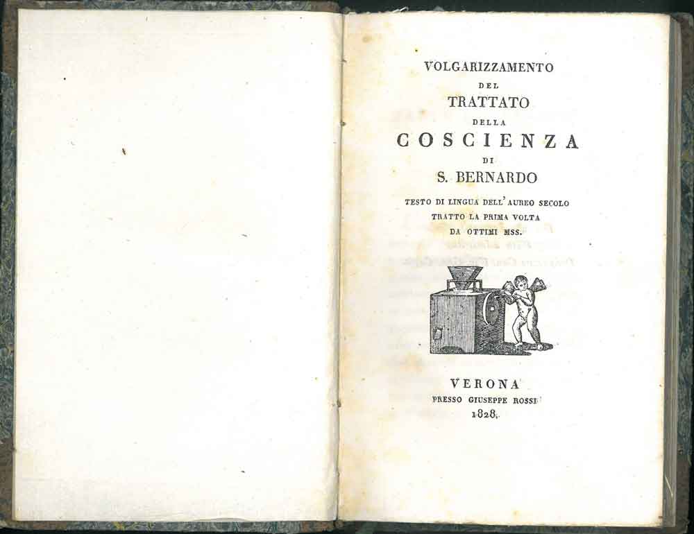 Abebooks Volgarizzamento del trattato della coscienza di S. Bernardo. Testo di lingua dell'aureo secolo tratto la prima volta da ottimi mss
