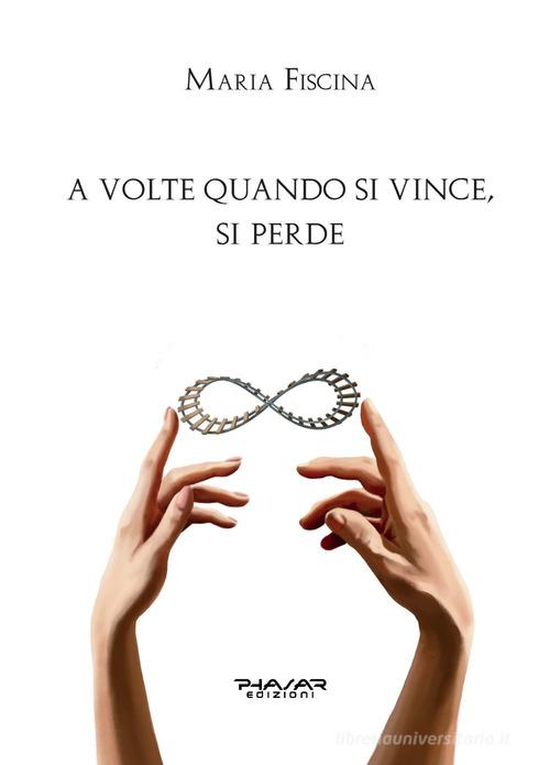 Libreriauniversitaria A volte quando si vince si perde