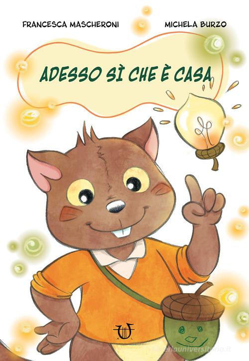Libreriauniversitaria Adesso sì che è casa. Ediz. a colori