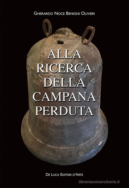 Libreriauniversitaria Alla ricerca della campana perduta