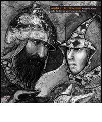 Libreriauniversitaria Andrea De Giovanni. Fotografo d'arte nella Basilica di san Francesco di Assisi. Ediz. illustrata