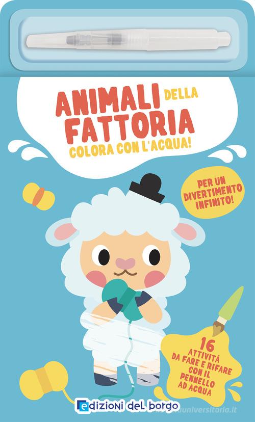 Libreriauniversitaria Animali della fattoria. Ediz. a colori. Con pennarello ad acqua