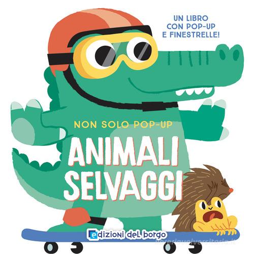 Libreriauniversitaria Animali selvaggi. Non solo pop-up. Ediz. a colori