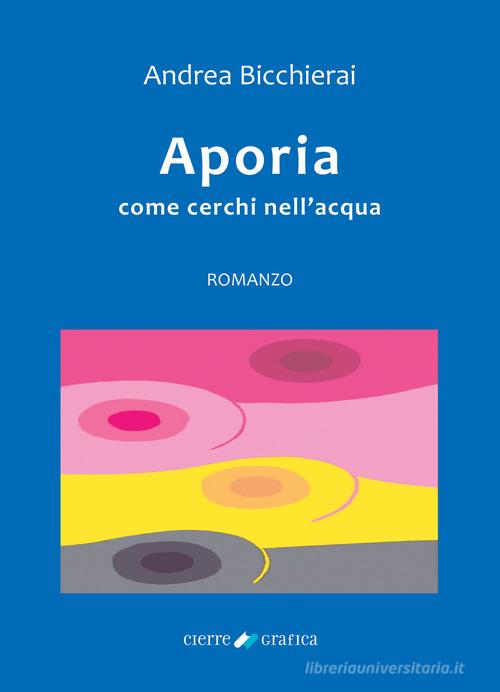 Libreriauniversitaria Aporia. Come cerchi nell'acqua