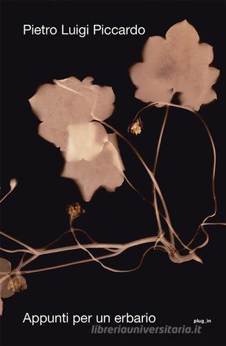 Libreriauniversitaria Appunti per un erbario. Ediz. illustrata