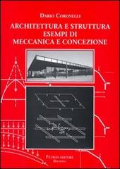 Libreriauniversitaria Architettura e struttura. Esempi di meccanica e concezione
