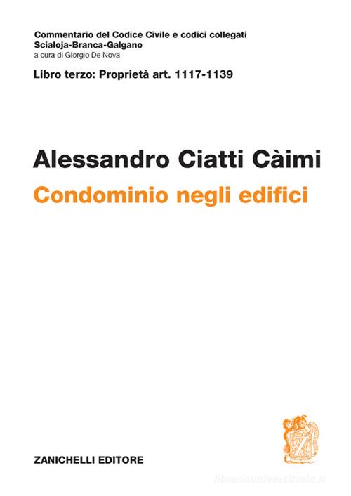 Libreriauniversitaria ART. 1117-1139. Condominio Negli Edifici