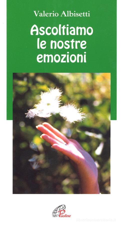 Libreriauniversitaria Ascoltiamo le nostre emozioni