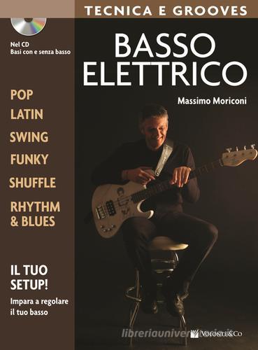 Libreriauniversitaria Basso elettrico. Tecnica e grooves. Con CD Audio
