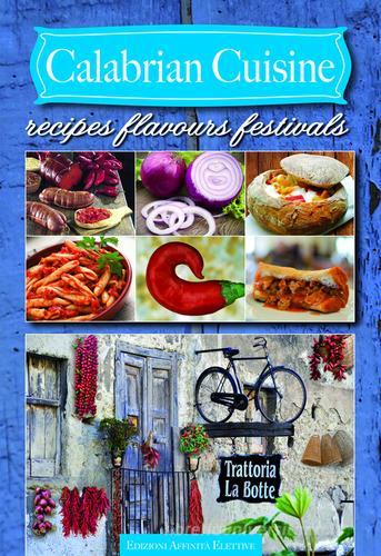 Libreriauniversitaria Calabrian cuisine. Recipes flavours festivals