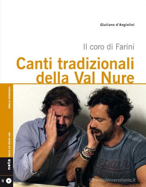 Libreriauniversitaria Canti tradizionali della Val Nure. Il coro di Farini. Con CD Audio