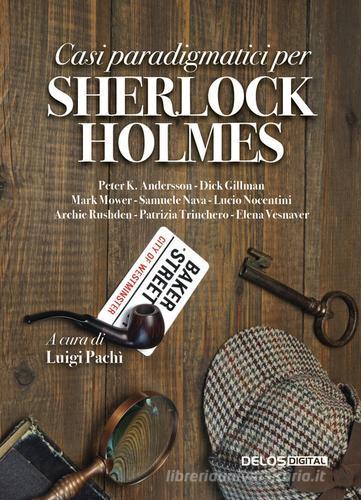 Libreriauniversitaria Casi paradigmatici per Sherlock Holmes