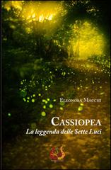 Libreriauniversitaria Cassiopea. La leggenda delle sette luci