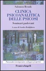 Libreriauniversitaria Clinica psicoanalitica della psicosi. Seminari padovani