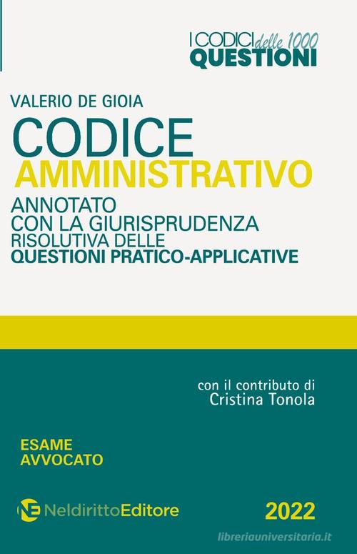 Libreriauniversitaria Codice amministrativo annotato con la giurisprudenza risolutiva delle questioni pratico-applicative