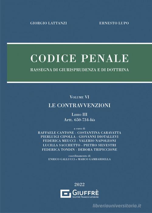 Libreriauniversitaria Codice penale. Rassegna di giurisprudenza e di dottrina vol.6