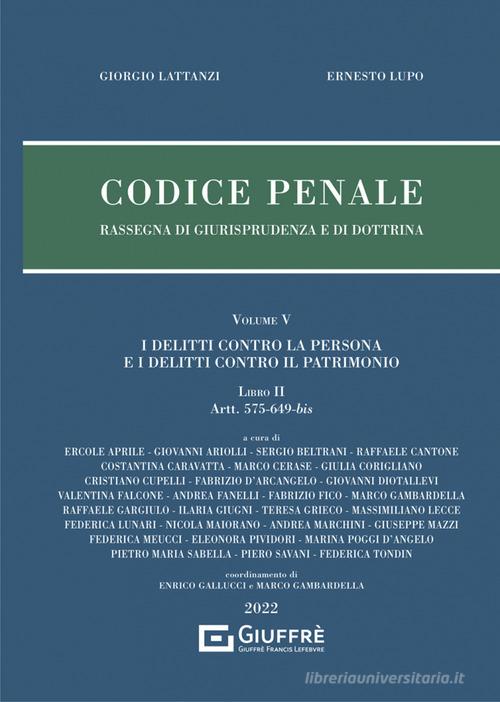 Libreriauniversitaria Codice penale. Rassegna di giurisprudenza e di dottrina vol.5.2