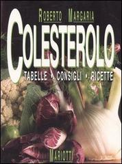 Libreriauniversitaria Colesterolo. Tabelle consigli ricette