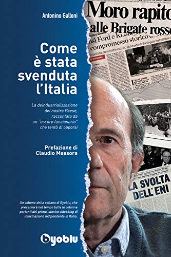 Libreriauniversitaria Come è stata svenduta l'Italia