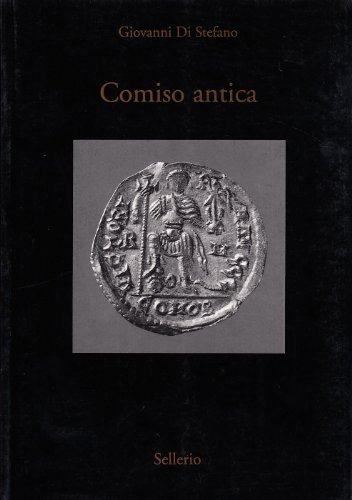 Libreriauniversitaria Comiso antica. Guida archeologica