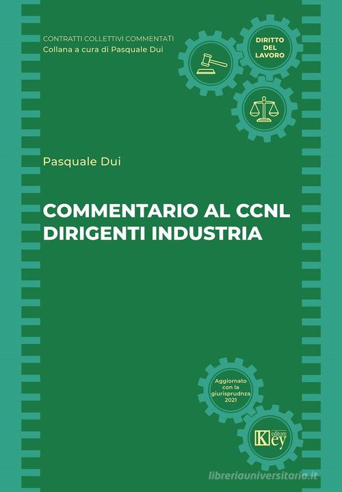 Libreriauniversitaria Commentario al CCNL dirigenti industria