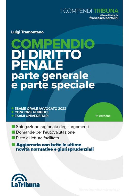Libreriauniversitaria Compendio di diritto penale. Parte generale e parte speciale