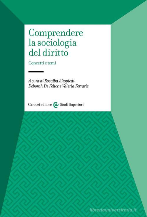 Libreriauniversitaria Comprendere la sociologia del diritto. Concetti e temi