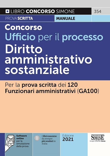 Libreriauniversitaria Concorso Ufficio per il processo. Diritto Amministrativo processuale. Per la prova scritta dei 120 funzionari amministrativi (GA100)