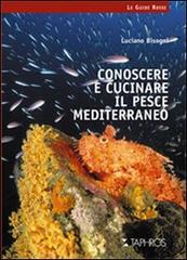 Libreriauniversitaria Conoscere E Cucinare Il Pesce Mediterraneo