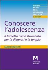 Libreriauniversitaria Conoscere l'adolescenza. Il fumetto come strumento per la diagnosi e la terapia