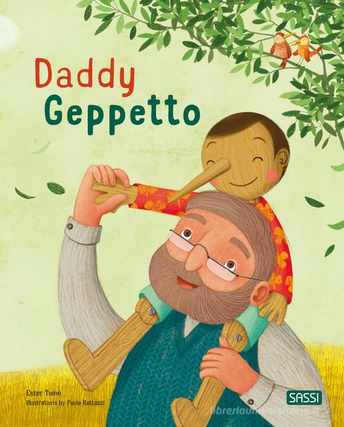 Libreriauniversitaria Daddy Geppetto. Picture books. Ediz. a colori