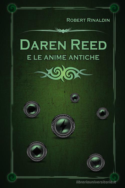 Libreriauniversitaria Daren Reed e le anime antiche
