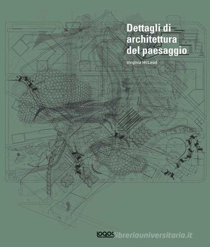 Libreriauniversitaria Dettagli di architettura del paesaggio. Con CD-ROM