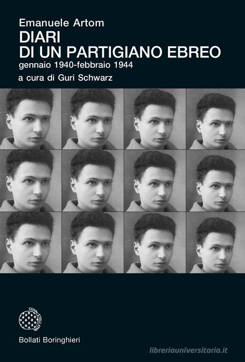 Libreriauniversitaria Diari di un partigiano ebreo gennaio 1940-febbraio 1944
