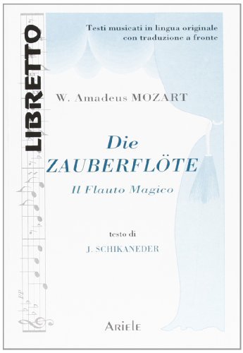 Libreriauniversitaria Die zauberflöte-Il flauto magico