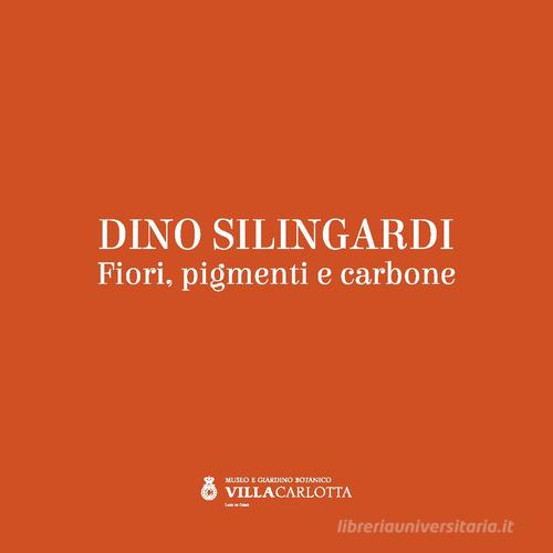 Libreriauniversitaria Dino Silingardi. Fiori pigmenti e carbone