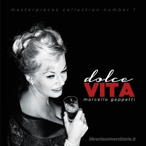 Libreriauniversitaria Dolce Vita. Masterpieces collection. Ediz. italiana e inglese vol.1