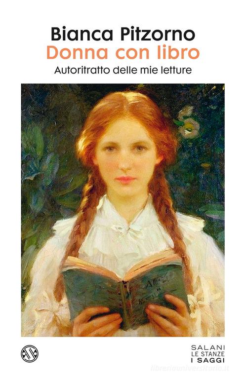 Libreriauniversitaria Donna con libro. Autoritratto delle mie letture