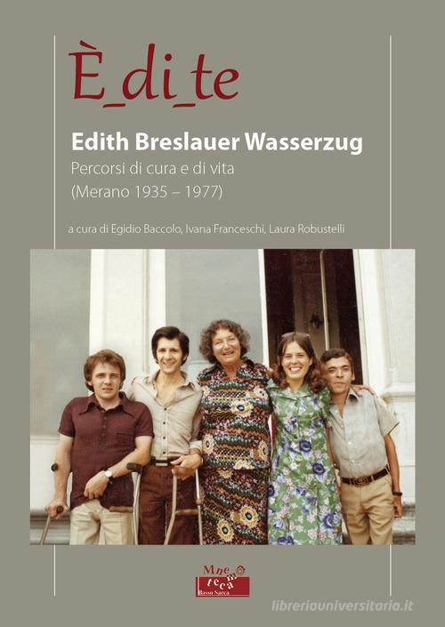 Libreriauniversitaria È_di_te. Edith Breslauer Wasserzug. Percorsi di cura e di vita