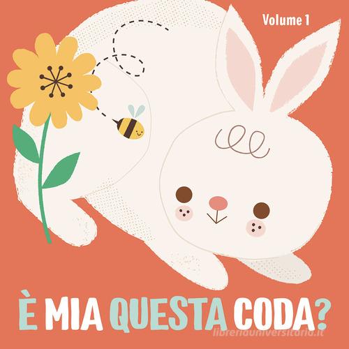 Libreriauniversitaria È mia questa coda? Ediz. a colori vol.1